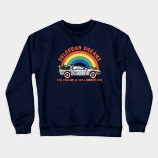 Delorian Dreams: The Future Is Still Unwritten Crewneck Sweatshirt